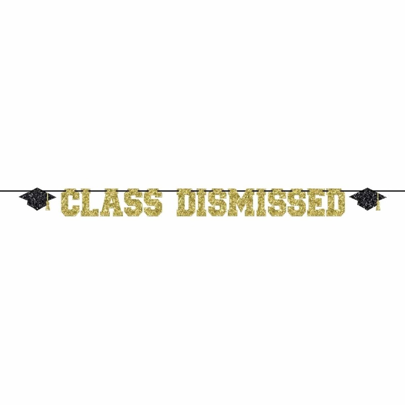 Graduation Banner "Class Dismissed", 6''x12'