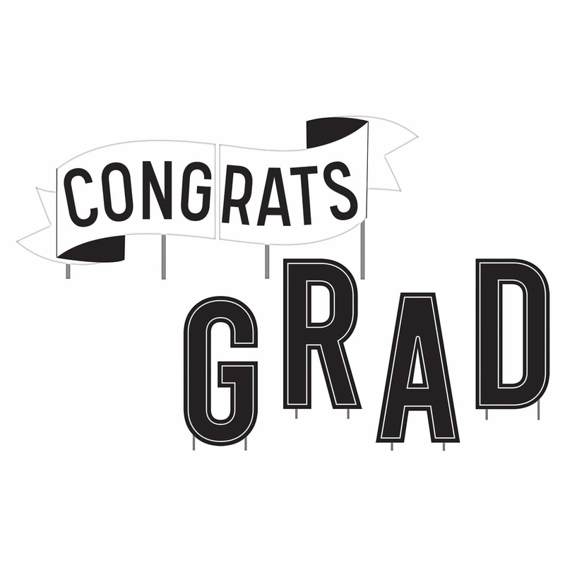 Graduation Yard Signs "Congrats Grad", Black and White